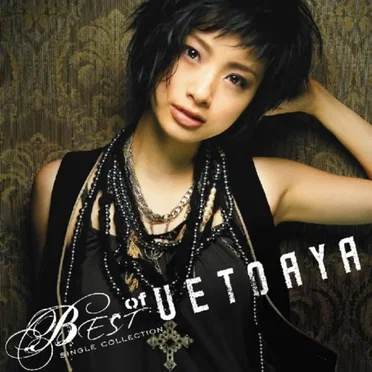 BEST of UETOAYA -Single Collection-
