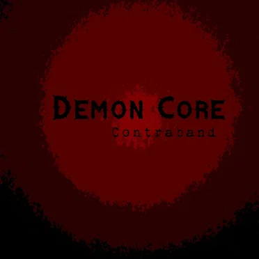 Contraband by Demon Core - album cover