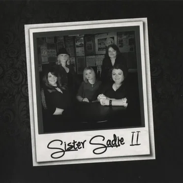 Sister Sadie II
