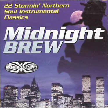 Midnight Brew (22 Stormin' Northern Soul Instrumental Classics) by Various Artists - album cover