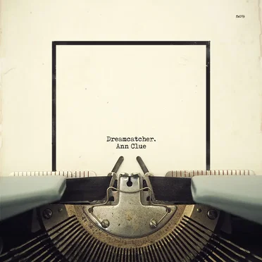 Dreamcatcher by Ann Clue - album cover