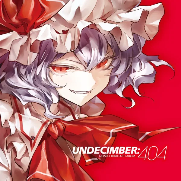 UNDECIMBERED:404