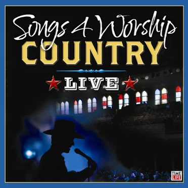 Songs 4 Worship: Country Live by Various Artists - album cover