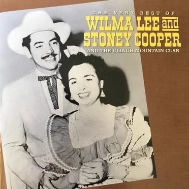 Wilma Lee & Stoney Cooper