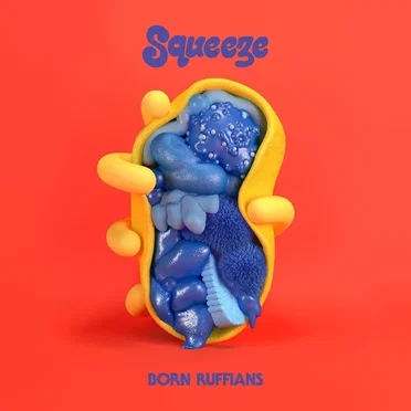 SQUEEZE by Born Ruffians - album cover
