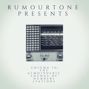 Enigma ID: The Atmospheric Sounds of Numbers Stations by Various Artists - album cover