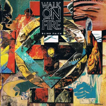 Blind Faith by Walk on Fire - album cover