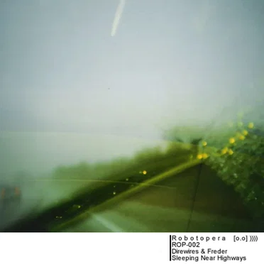 Sleeping Near Highways by Direwires & Freder - album cover