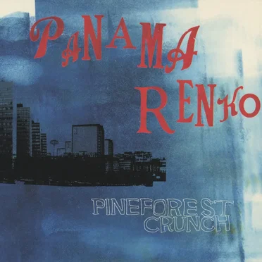 Panama Renko by Pineforest Crunch - album cover