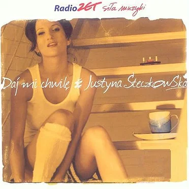 Daj mi chwilę by Justyna Steczkowska - album cover