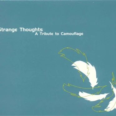 Strange Thoughts: A Tribute to Camouflage by Various Artists - album cover