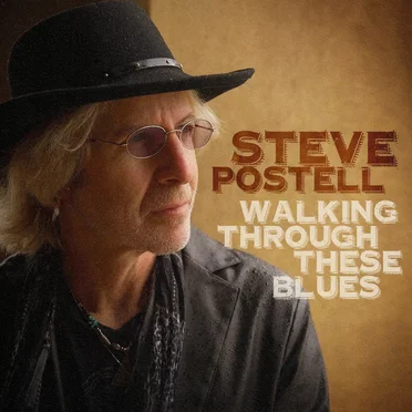 Walking Through These Blues by Steve Postell - album cover
