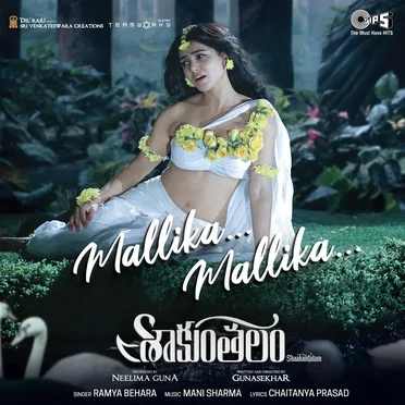 Mallika Mallika (From “Shaakuntalam”)