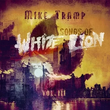 Songs of White Lion, Vol. III