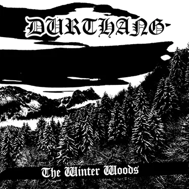 The Winter Woods by Durthang - album cover