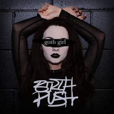Goth Girl by Birthpush - album cover