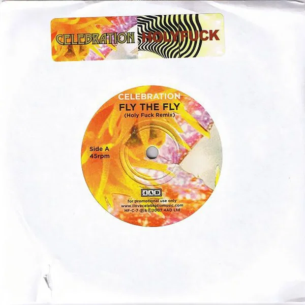 Fly the Fly (Holy Fuck remix) / Frenchy's (Celebration remix)