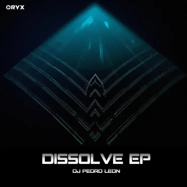 Dissolve EP by Dj Pedro Leon - album cover
