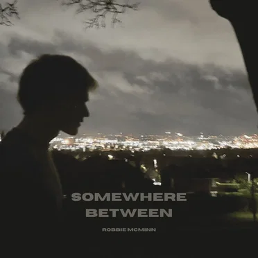 Somewhere Between