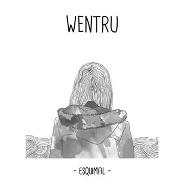 Esquimal by Wentru - album cover