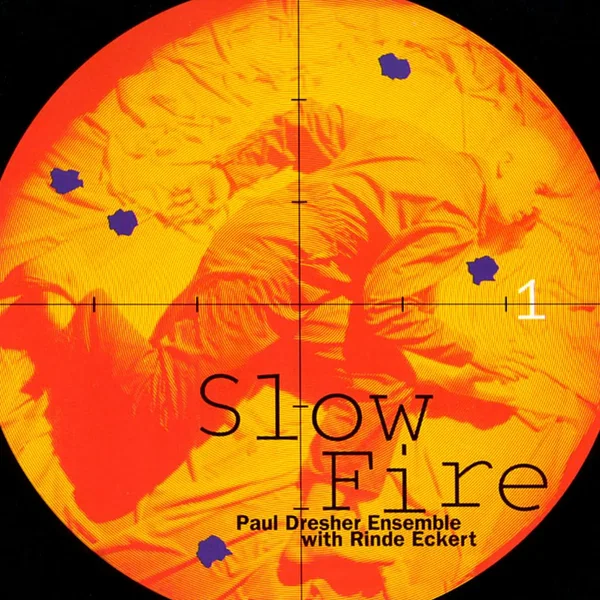 Slow Fire