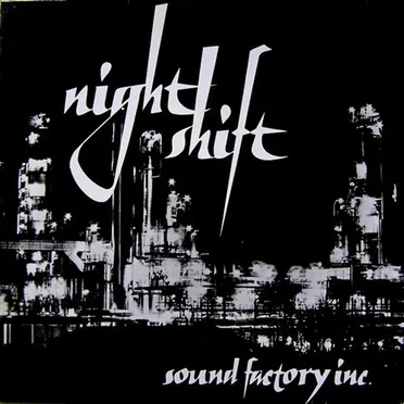 Night Shift by Sound Factory Inc. - album cover