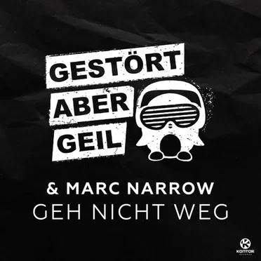 Geh nicht weg (remixes)