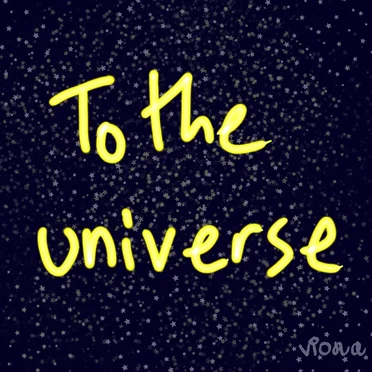 to the universe