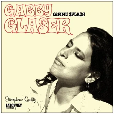 Gimme Splash by Gabby Glaser - album cover