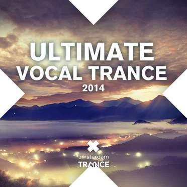 Ultimate Vocal Trance 2014 by Various Artists - album cover