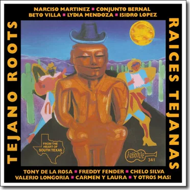Tejano Roots by Various Artists - album cover