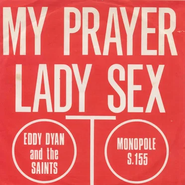 My Prayer by Eddy Dyan and The Saints - album cover