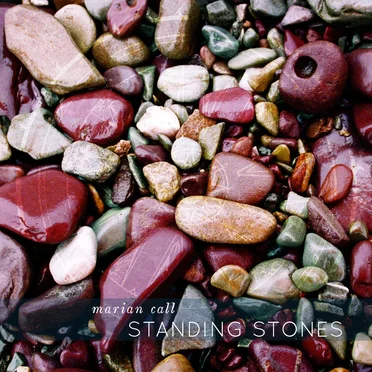 Standing Stones by Marian Call - album cover