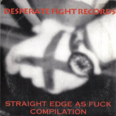 Straight Edge as Fuck by Various Artists - album cover