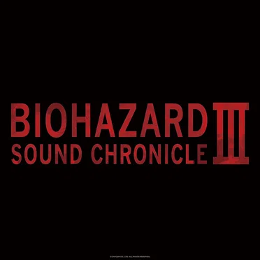 Biohazard Sound Chronicle III by Various Artists - album cover