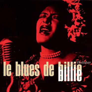Le Blues de Billie Holiday
