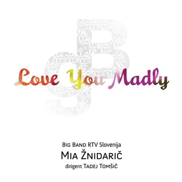 Love You Madly
