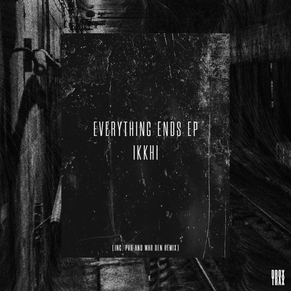 Everything Ends EP