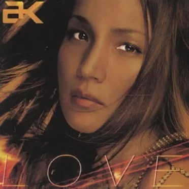 LOVE by AK - album cover