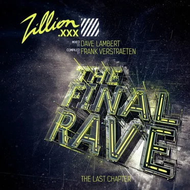 Zillion: The Final Rave by Various Artists - album cover