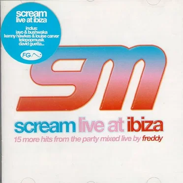 Scream Live at Ibiza by Various Artists - album cover