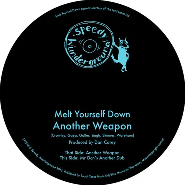 Another Weapon by Melt Yourself Down - album cover