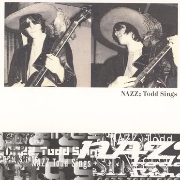 Todd Sings by Nazz - album cover