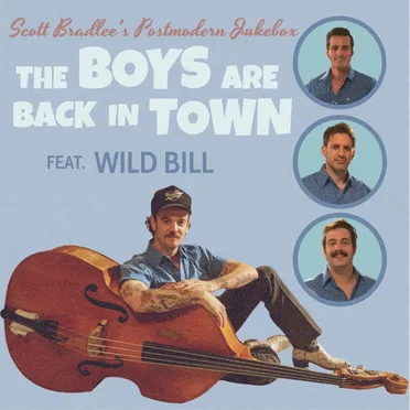 The Boys Are Back in Town