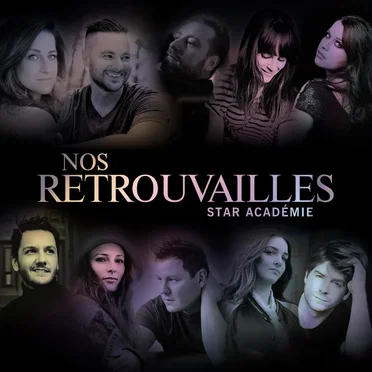 Nos retrouvailles by Star Académie - album cover
