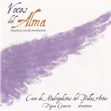 Las voces del alma: Música coral mexicana