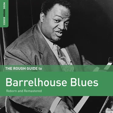 The Rough Guide to Barrelhouse Blues by Various Artists - album cover