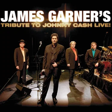 James Garner's Tribute to Johnny Cash: Live! by James Garner - album cover