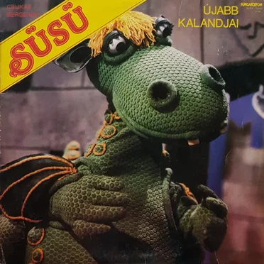 Süsü újabb kalandjai by Csukás István - album cover