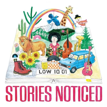 Stories Noticed by LOW IQ 01 - album cover